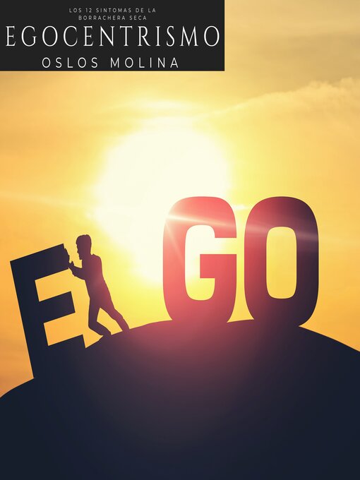 Title details for Egocentrismo by Oslos Molina - Available